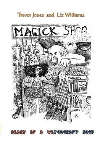 Książka Diary of a Witchcraft Shop Liz Williams