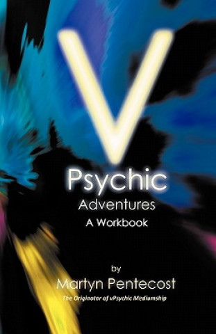 Kniha V Psychic Adventures Martyn Pentecost