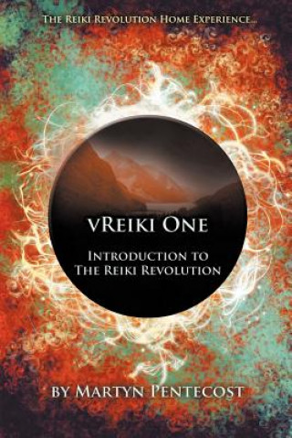 Carte VReiki One - Introduction to The Reiki Revolution Martyn Pentecost