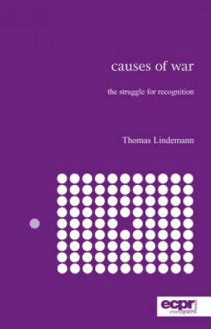 Könyv Causes of War Thomas Lindemann
