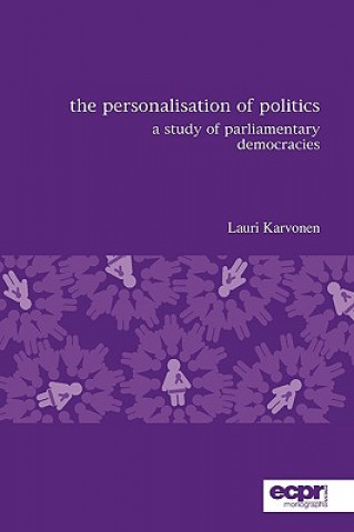 Kniha Personalisation of Politics Lauri Karvonen