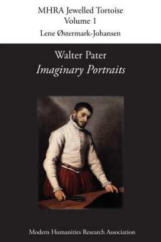 Книга Walter Pater, 'Imaginary Portraits' Lene Ostermark-Johansen