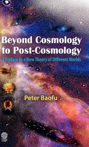 Kniha Beyond Cosmology to Post-cosmology Baofu