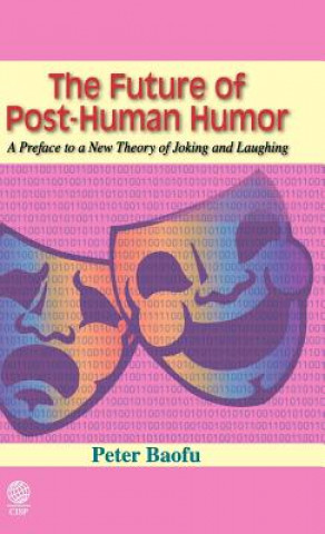 Kniha Future of Post-Human Humor Baofu