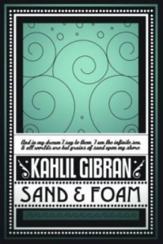 Könyv Sand & Foam Kahlil Gibran