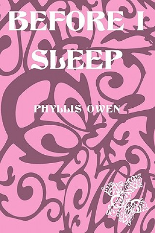 Book Before I Sleep Phyllis Owen