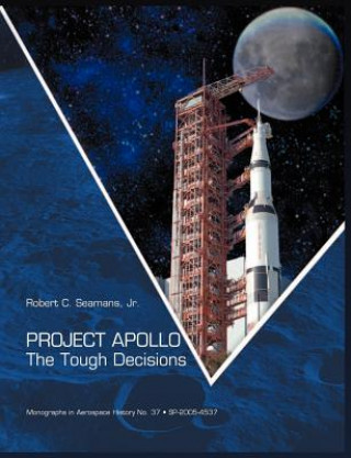 Kniha Project Apollo Robert C Seamans