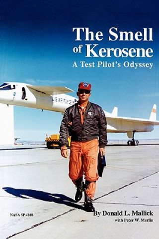 Könyv Smell of Kerosene NASA History Office