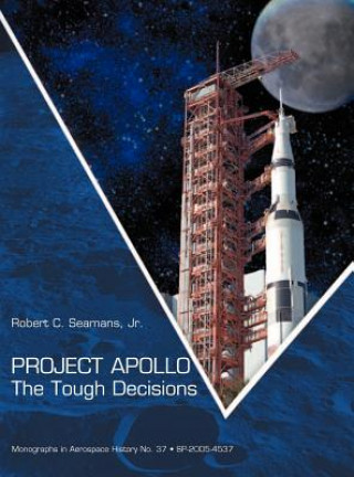 Kniha Project Apollo Robert C Seamans