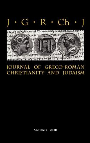 Book Journal of Greco-Roman Christianity and Judaism Stanley E. Porter