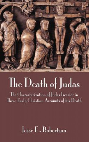 Kniha Death of Judas Jesse E. Robertson