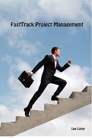 Βιβλίο FastTrack Project Management Lee Lister