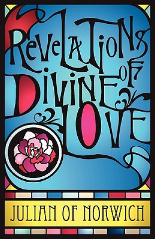 Kniha Revelations of Divine Love Julian of Norwich