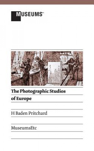 Książka Photographic Studios of Europe H Baden Pritchard