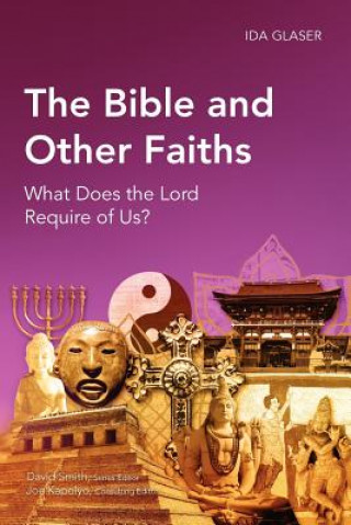 Livre Bible and Other Faiths Ida Glaser