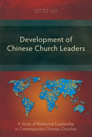 Kniha Development of Chinese Church Leaders Otto Lui