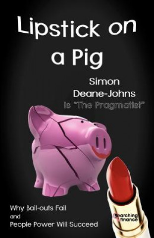 Książka Lipstick on a Pig Simon Deane-Johns