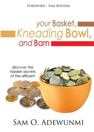 Buch Your Basket, Kneading Bowl, and Barn Sam O Adewunmi