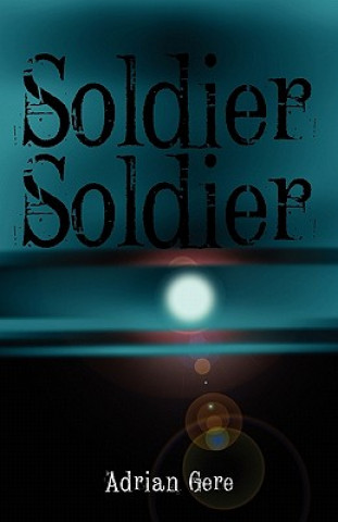Libro Soldier Adrian Gere