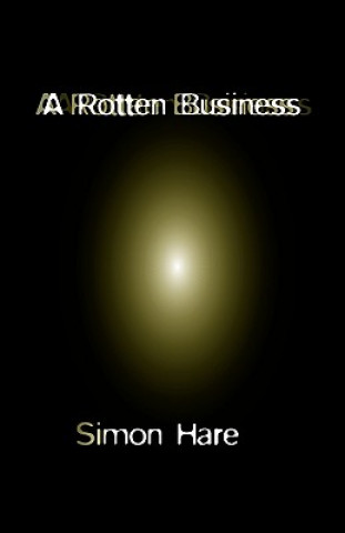 Kniha Rotten Business Simon Hare