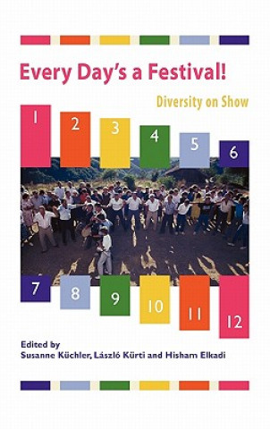 Βιβλίο Every Day's a Festival! Hisham Elkadi