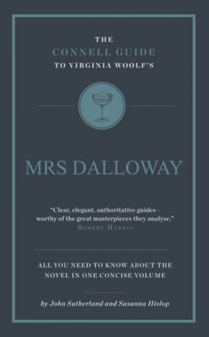 Kniha Connell Guide To Virginia Woolf's Mrs Dalloway Susanna Hislop