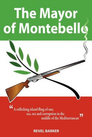 Kniha Mayor of Montebello Revel Barker