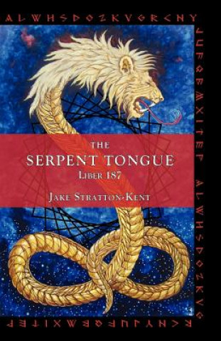 Kniha Serpent Tongue Jake Stratton-Kent