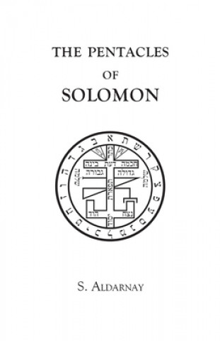 Livre Pentacles of Solomon S. Aldarnay