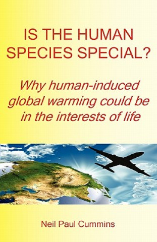 Książka Is the Human Species Special? Neil Paul Cummins