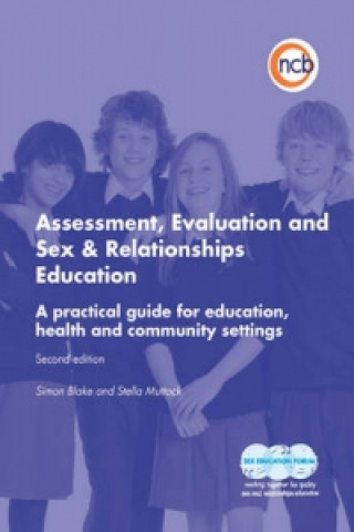 Buch Assessment, Evaluation and Sex and Relationships Education Stella Muttock