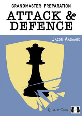 Kniha Attack & Defence Jacob Aagaard