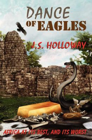 Książka Dance of Eagles J. S. Holloway