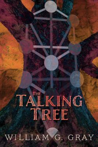 Kniha Talking Tree William G. Gray
