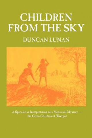 Könyv Children from the Sky Duncan Lunan
