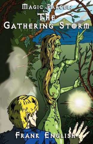 Книга Magic Parcel - The Gathering Storm Frank English