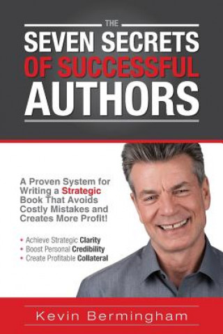 Książka Seven Secrets of Successful Authors Kevin Bermingham