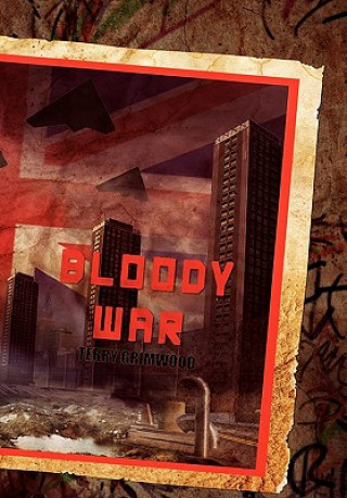 Kniha Bloody War Terry Grimwood