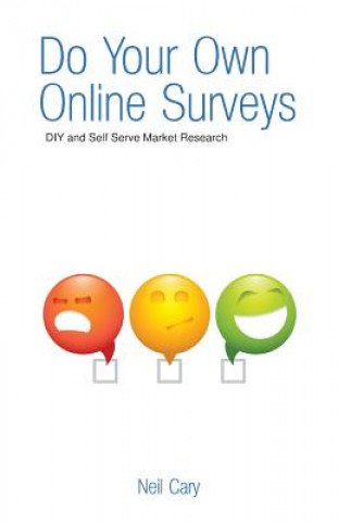 Książka Do Your Own Online Surveys Neil Cary