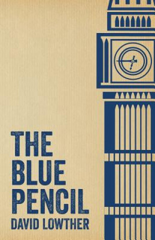 Kniha Blue Pencil David Lowther