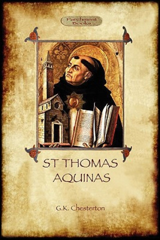 Книга St Thomas Aquinas Gilbert Keith Chesterton