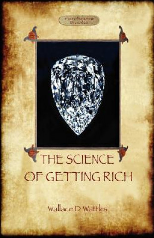 Carte Science of Getting Rich Wallace D. Wattles