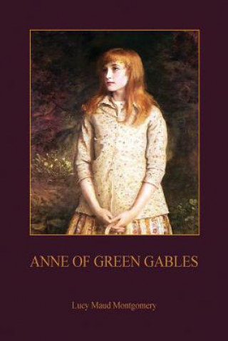 Knjiga Anne of Green Gables Lucy Maud Montgomery