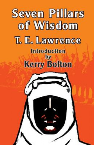 Книга Seven Pillars of Wisdom Kerry Bolton