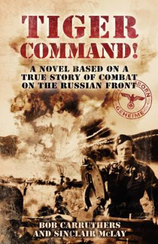 Livre Tiger Command! Sinclair McLay