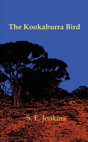 Knjiga Kookaburra Bird S. E. Jenkins