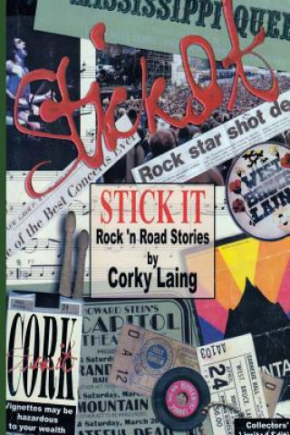 Buch Stick It - Rock and Road Stories Corky Laing