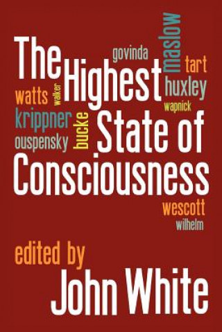 Buch Highest State of Consciousness John White