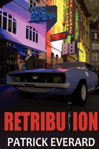 Книга Retribution Patrick Everard