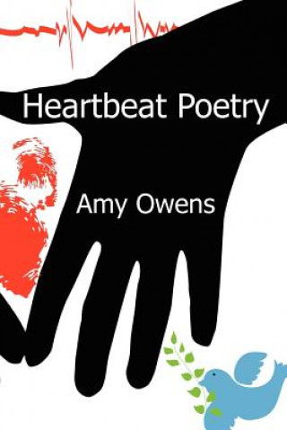 Könyv Heartbeat Poetry Amy Owens